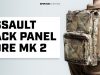 Assault Back Panel Core Mark 2 – Product Overview Assault Back Panel Core Mark 2
