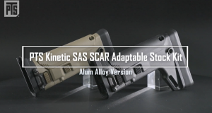 PTS Kinetic SAS Stock Kit Overview PTS Kinetic SAS SCAR Adaptable Stock Kit