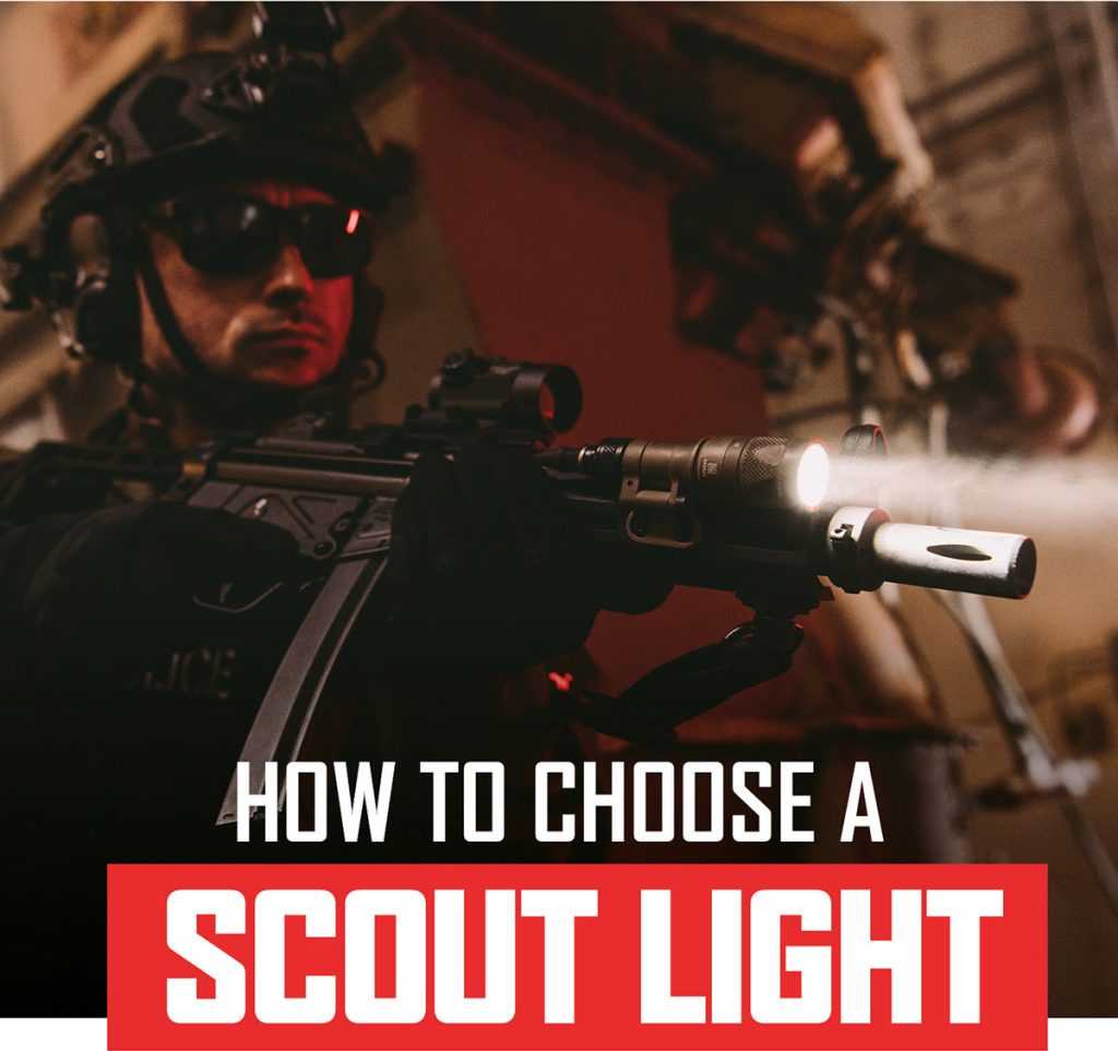 How to choose a SureFire Scout Light Pro