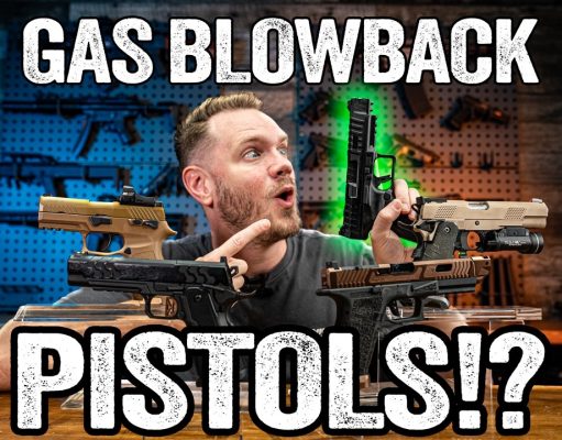 Why we LOVE Gas Blowback Pistols! Why we LOVE Gas Blowback Pistols!