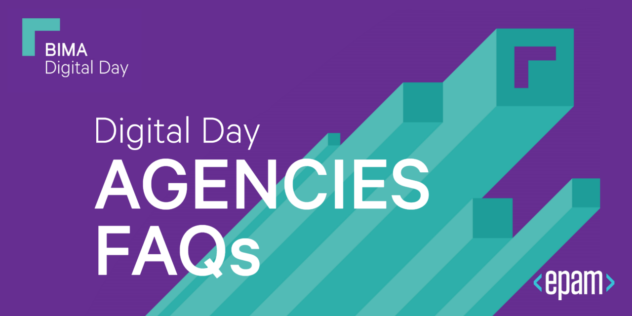 BIMA Digital Day - Agency FAQs