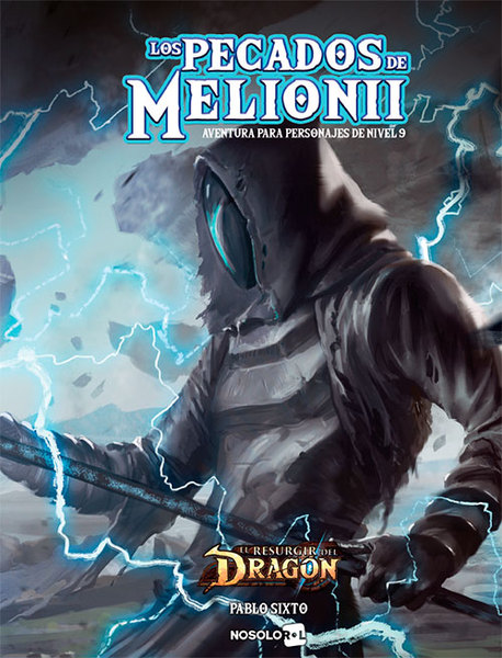 Los Pecados de Melionii, 2º evento épico de El Resurgir del Dragón