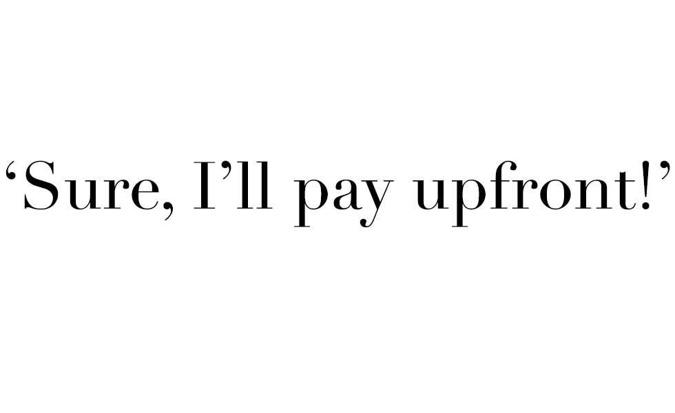 ill-pay-upfront