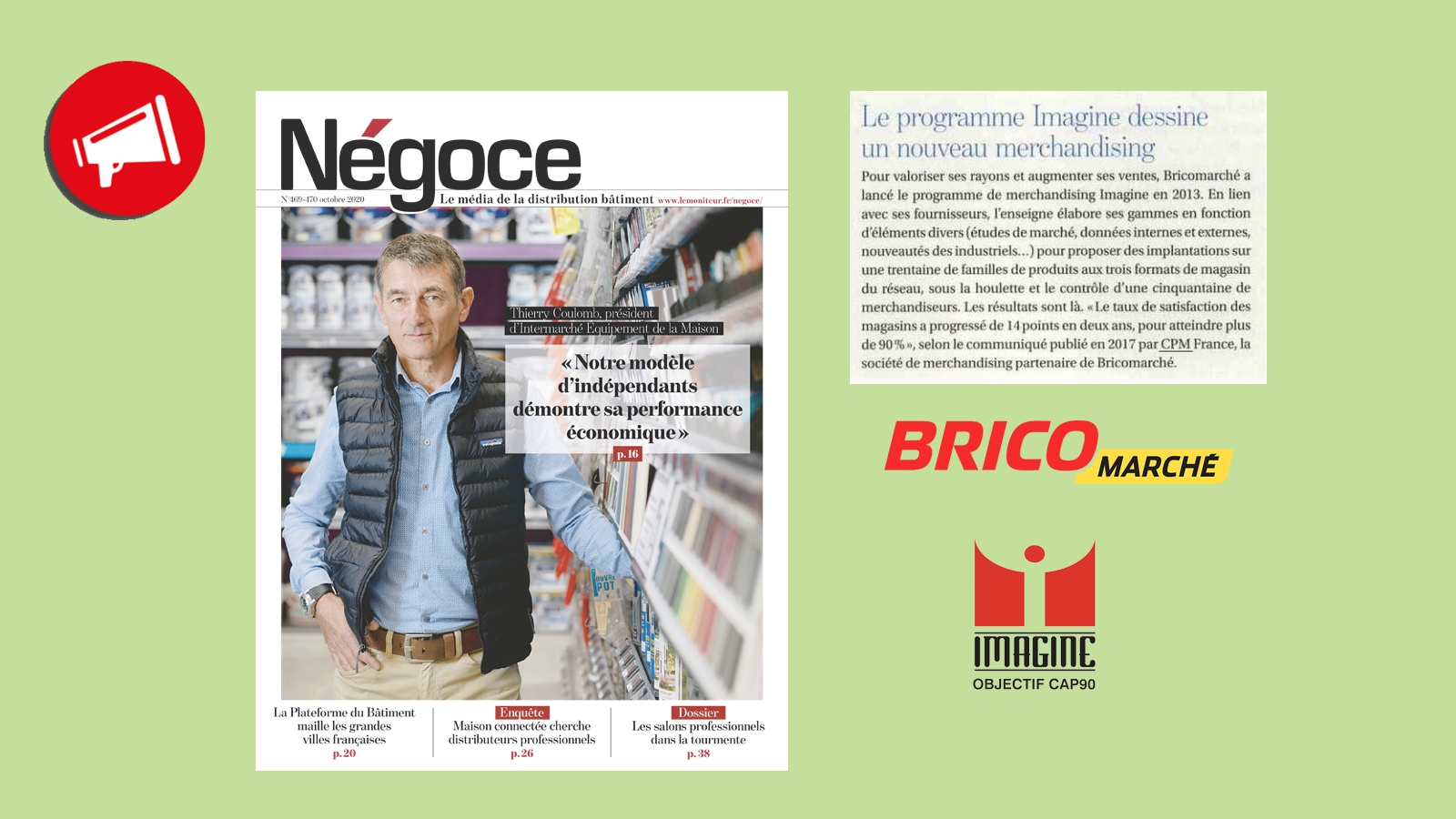 Protégé : Négoce – Le programme Imagine de CPM France pour Bricomarché