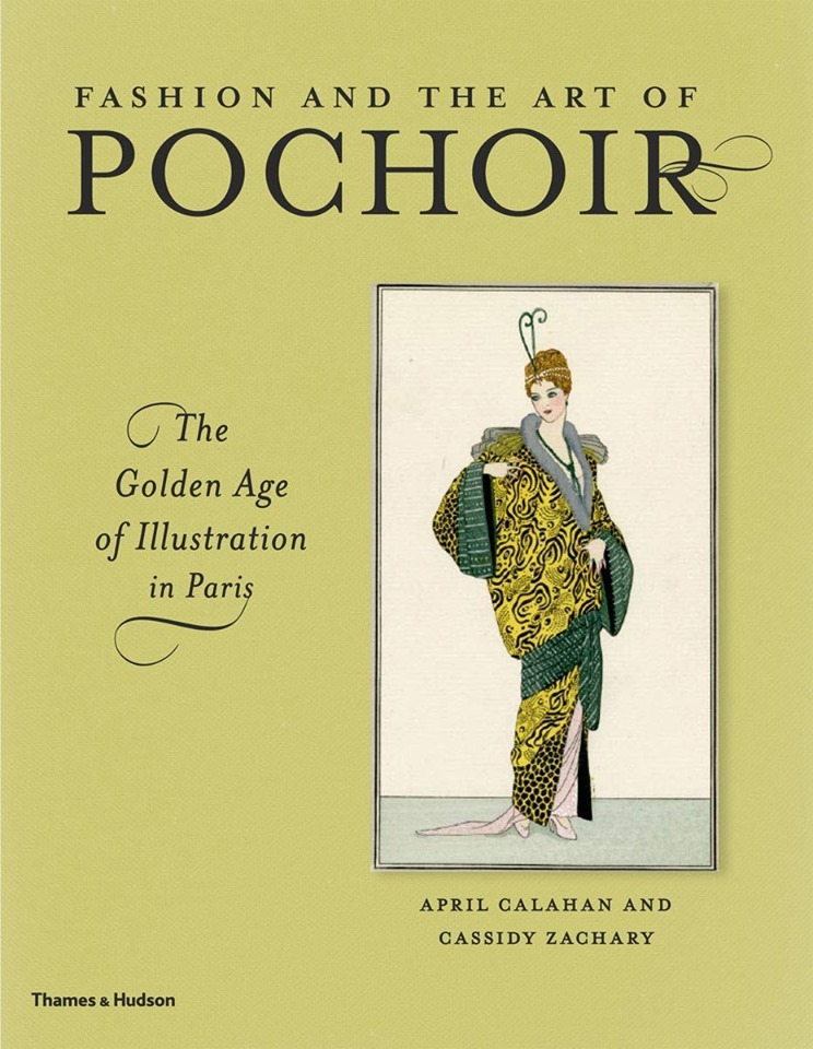 Fashion and the Art of Pochoir: The Golden Age of Illustration in Paris