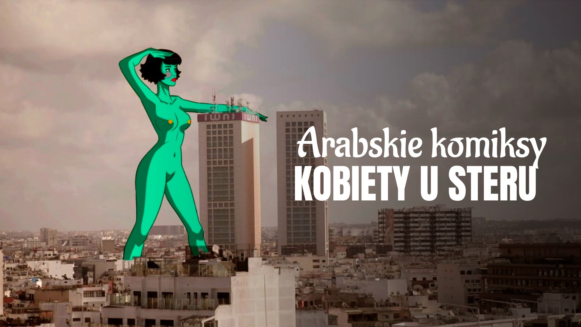 Arabskie komiksy: kobiety u steru, reż. Lizzie Treu, Eloïse Fagard