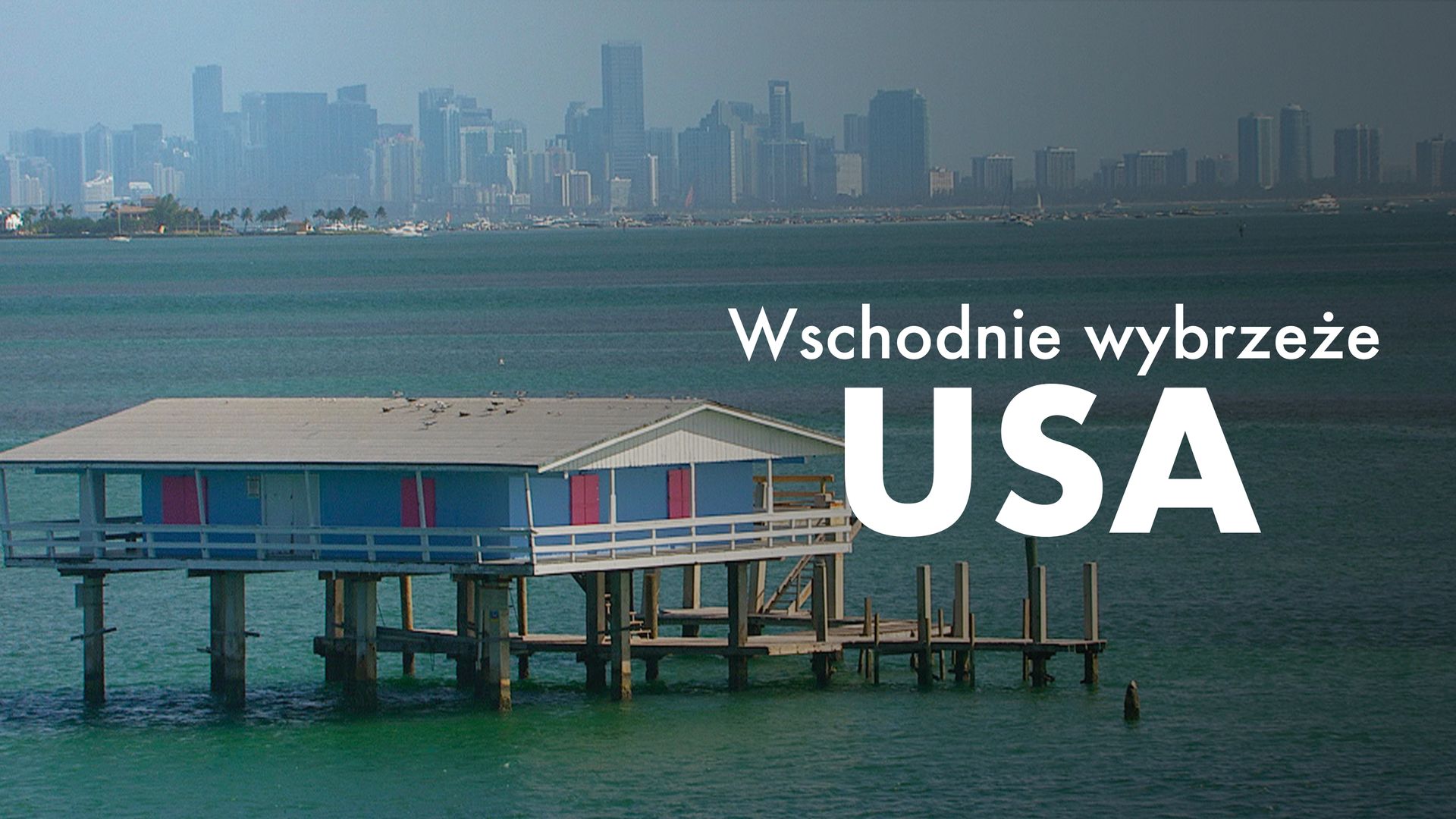 Nowy Jork, Wielkie Jabłko. Wschodnie wybrzeże USA