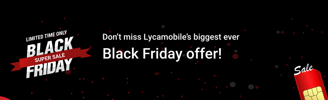 Don’t miss Lyca Mobile’s biggest ever Black Friday offer!