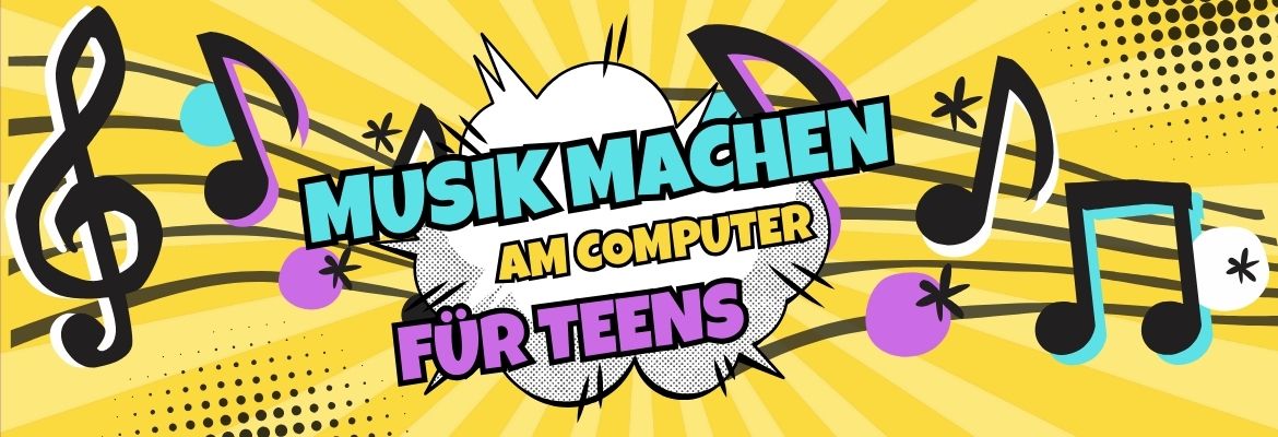 Kursbanner Musik MAchen Für Teens