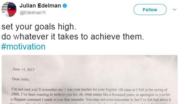 Julian Edelman's former teacher apologizes for doubting his 'tenacity and grit' Julian Edelman's former teacher apologizes for doubting his 'tenacity and grit'