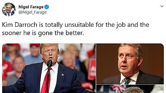 Blunt assessment: Nigel Farage’s message for Sir Kim PICTURE: TWITTER