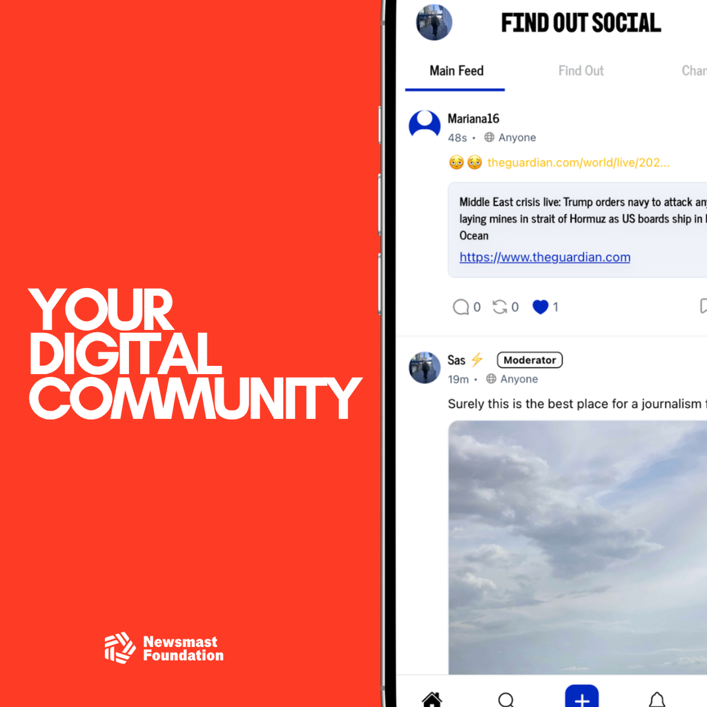 A screenshot of a phone screen against a vivid red background. The phone shows the Find Out Social app with posts from members. 

Besides the image, writing reads: Your digital community. Newsmast Foundation.