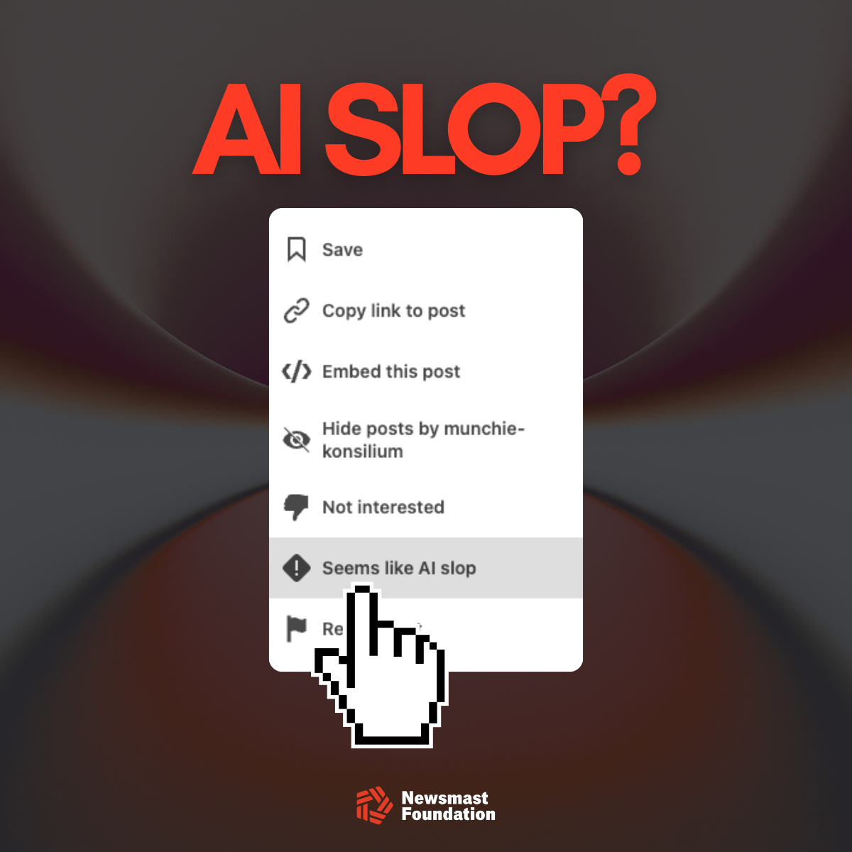 A screenshot showing LinkedIn's new 'Seems like AI Slop' reporting feature, with a large cursor pointing towards it. 

Text over the image reads: 'AI Slop?'