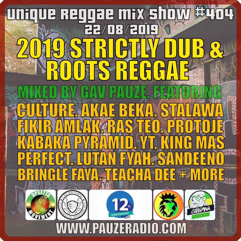 2019 Strictly Dub Roots Reggae