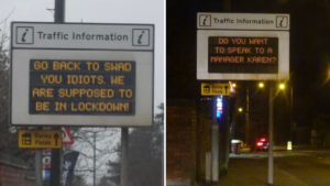 Hacker accesses road signs and tells ‘idiots’ to go home because ‘we are in lockdown’