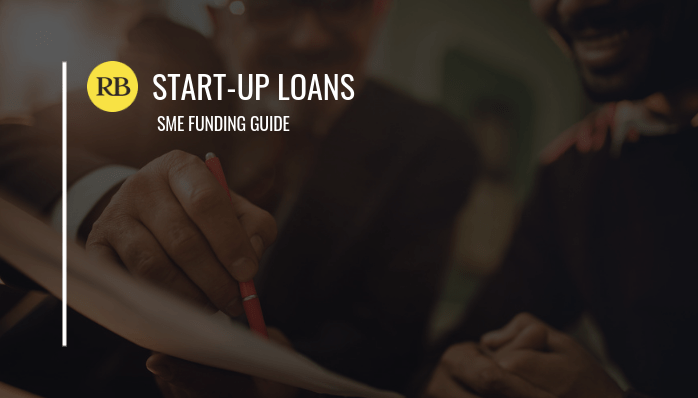 How to get Start-Up Loans - Real Business