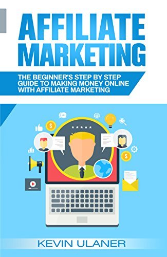 Kevin Ulaner: New Affiliate marketing book