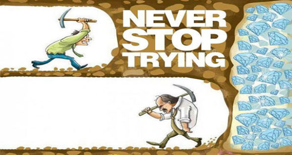 Never Stop Trying!